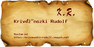 Krivánszki Rudolf névjegykártya